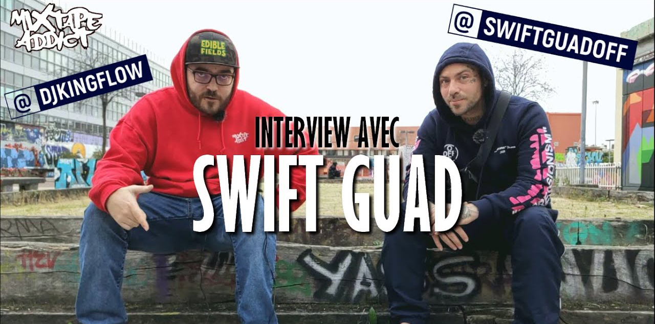 rap francais indépendant swiftguad